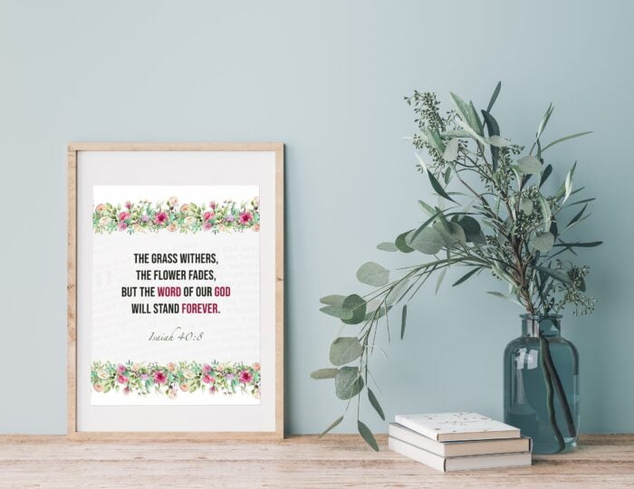 Printable Wall Art, Isaiah 40:8, Bible Verse Wall Art, Floral Scripture Print, Christian Wall Art, Blessings For Family, Bible Verse Art - Image 3